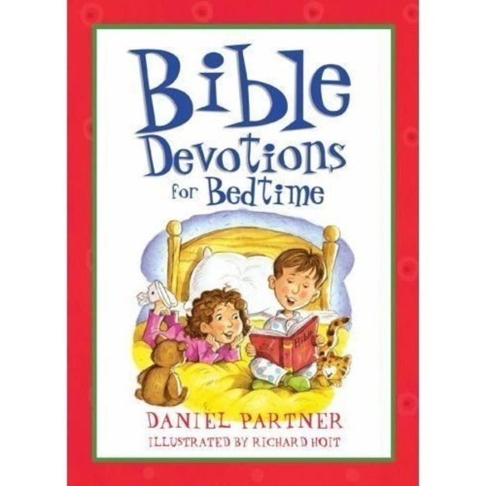 Bible Devotions for Bedtime (Bedtime..)by Partner, Daniel Paperback / softback